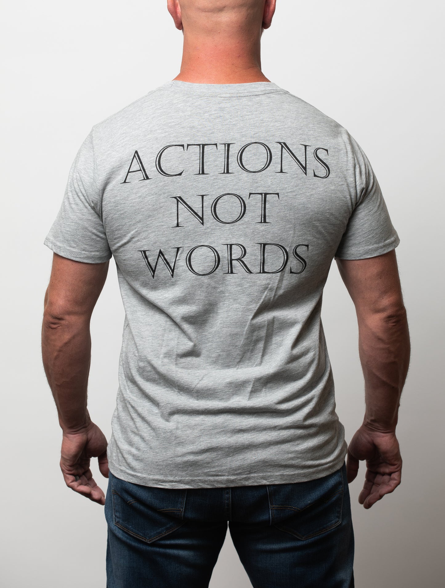 ACTIONS NOT WORDS