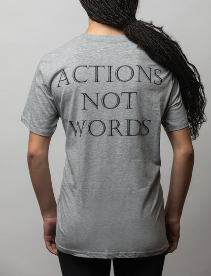 ACTIONS NOT WORDS