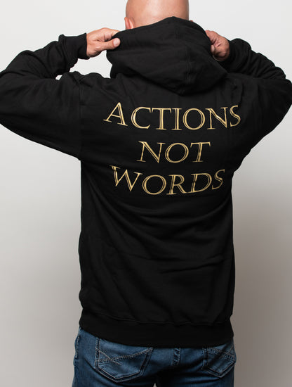 ACTIONS NOT WORDS HOODIE